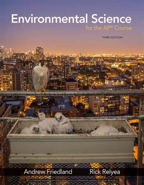 Andrew Friedland; Rick Relyea;. . Environmental science for the ap course 3rd edition pdf free